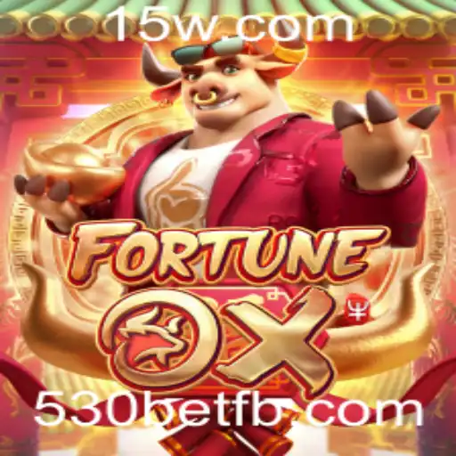 FortuneOx: Explorando a Emoção do Jogo e as Novidades da 530bet